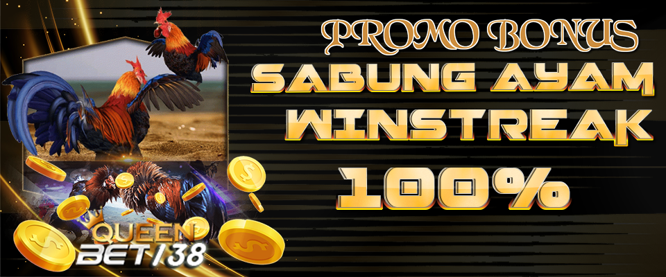 Bonus Sabung Ayam 100% Winstrea